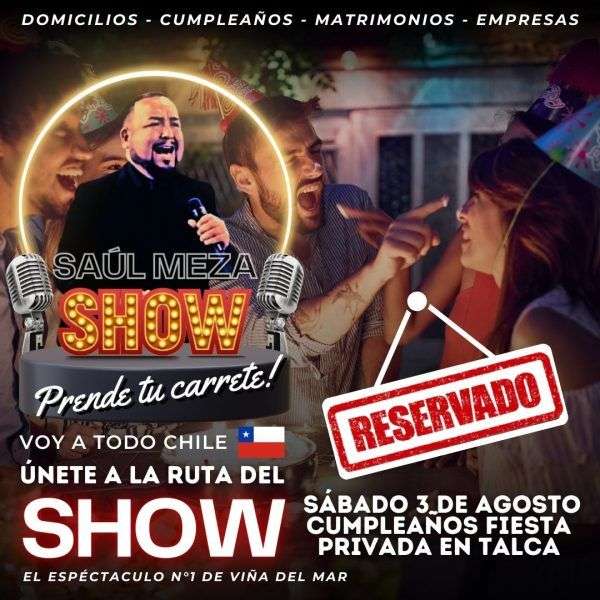 Sábado 3 de agosto cumpleaños fiesta privada en Talca